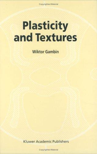 Plasticity and Textures