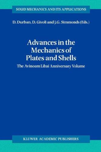 Advances in the Mechanics of Plates and Shells