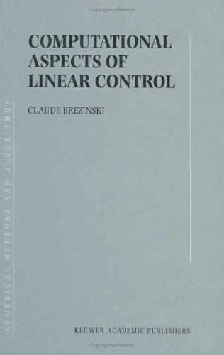 Computational Aspects of Linear Control (Numerical Methods and Algorithms)