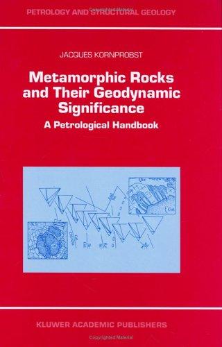 Metamorphic rocks and their geodynamic significance