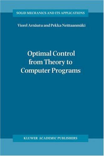 Optimal control from theory to computer programs
