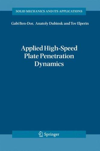Applied high-speed plate penetration dynamics