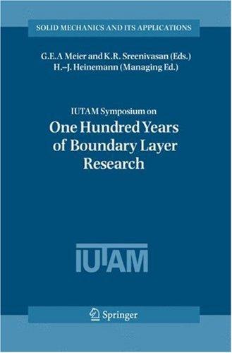 IUTAM Symposium on One Hundred Years of Boundary Layer Research