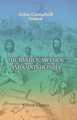 The mystics, ascetics, and saints of India