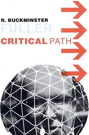 Critical path by R. Buckminster Fuller cover