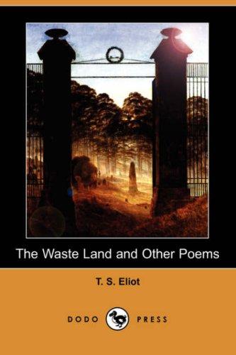 The waste land and other poems