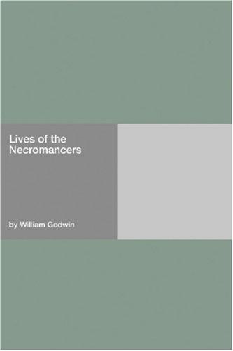 Lives of the Necromancers