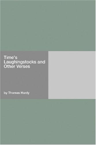Time's laughingstocks, and other verses