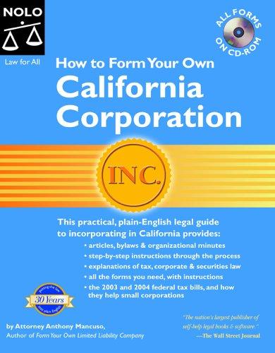 How to form your own California corporation