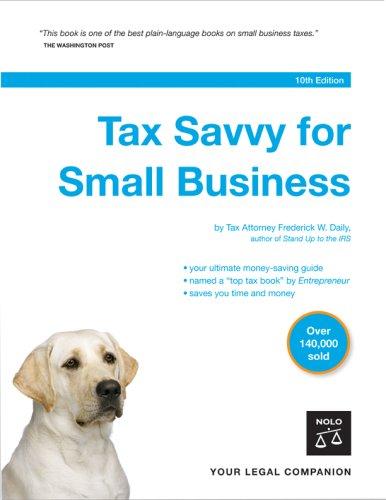 Tax savvy for small business by Frederick W. Daily, Bethany K. Laurence cover