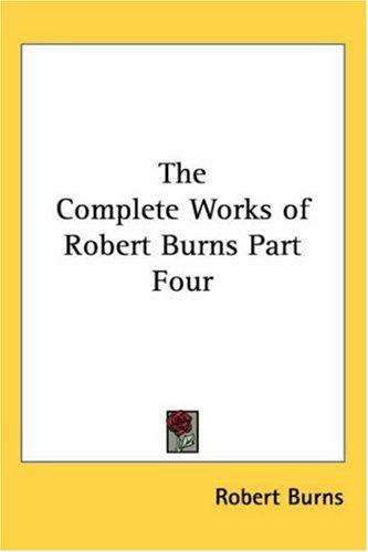 The complete works of Robert Burns