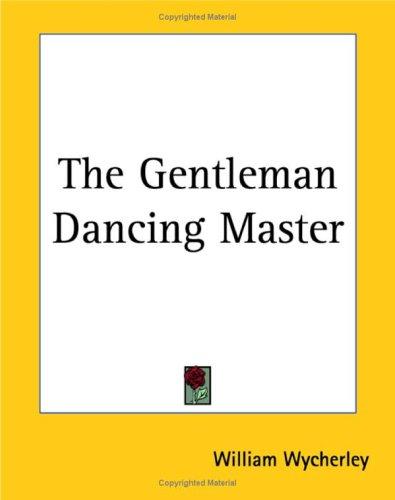The gentleman dancing-master