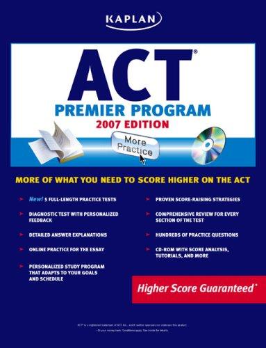 Kaplan ACT 2007 Premier Program