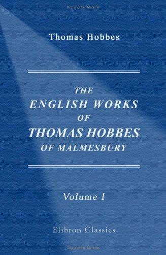 The English works of Thomas Hobbes of Malmesbury