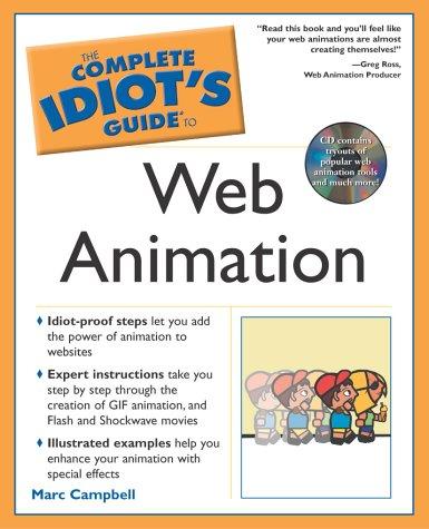 The complete idiot's guide to Web animation by Marc Campbell cover