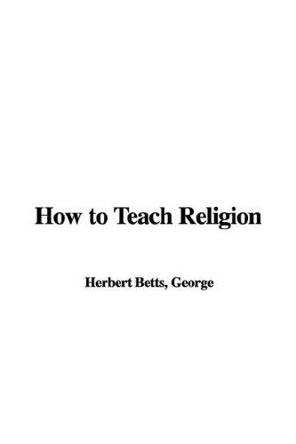 How to Teach Religion