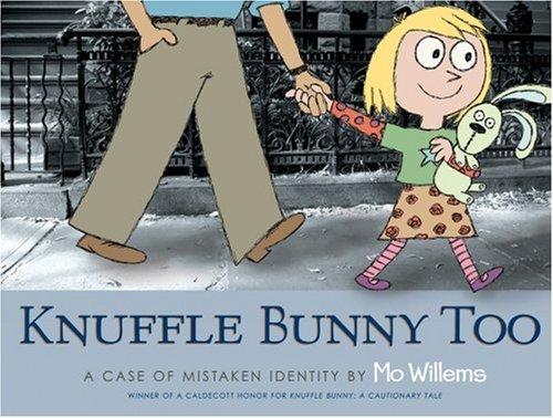 Knuffle Bunny too by Mo Willems cover