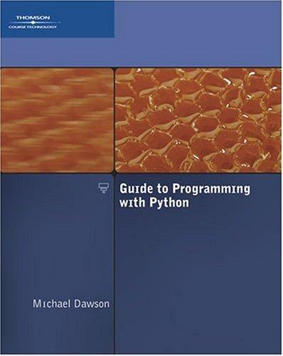 Guide to Programming with Python