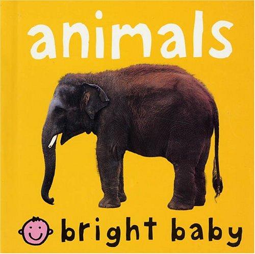 Bright Baby Animals (Bright Baby)