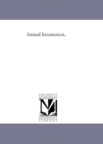 Animal locomotion,
