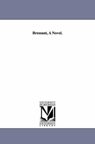 Bressant, a novel