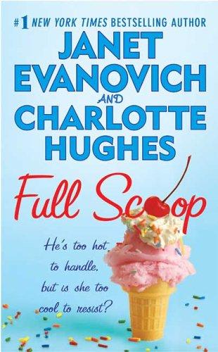 Full Scoop (Janet Evanovich's Full Series)
