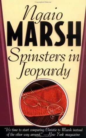 Spinsters in Jeopardy (Roderick Alleyn #17) by Ngaio Marsh cover