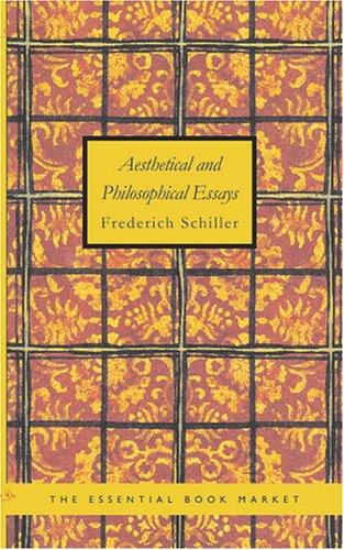 Aesthetical and philosophical essays