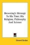 Browning's message to his time