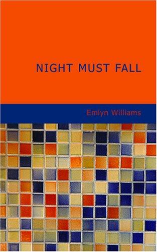 Night must fall