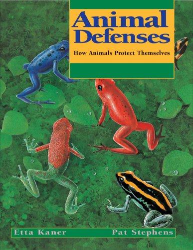 Animal Defenses by Etta Kaner cover