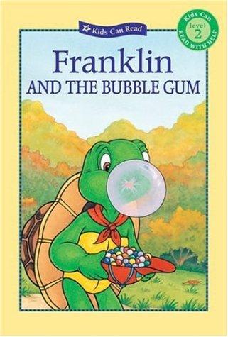 Franklin and the Bubble Gum by Sharon Jennings, Paulette Bourgeois, Brenda Clark, Natacha Godeau cover