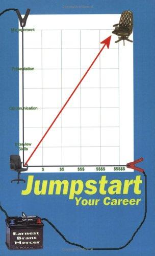 Jumpstart Your Career by Earnest Brant Mercer cover