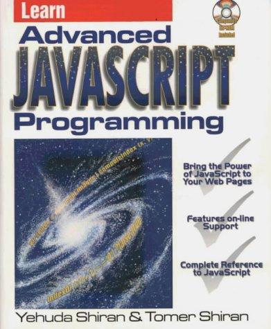 Learn advanced JavaScript programming by Yehuda Shiran cover