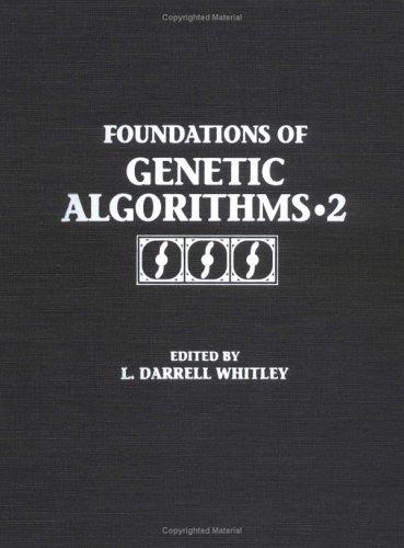Foundations of Genetic Algorithms 1993 (FOGA 2)