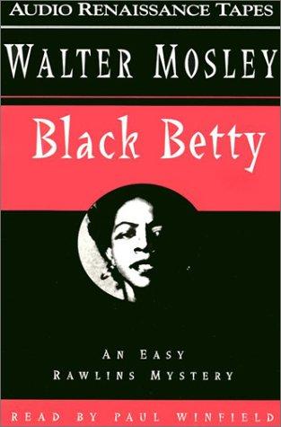 Black Betty (Easy Rowlins Mysteries)