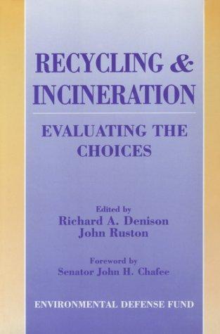 Recycling and incineration