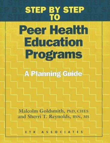Step by step to peer health education programs