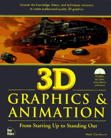 3D graphics and animation by Mark Giambruno cover