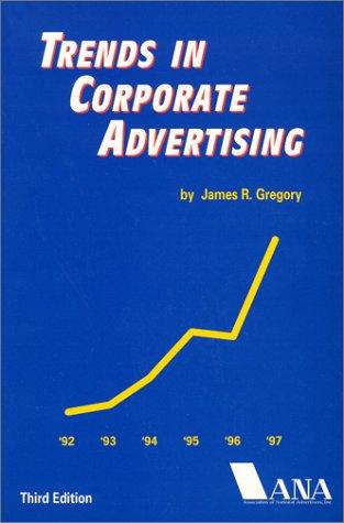 Trends In Corporate Advertising 