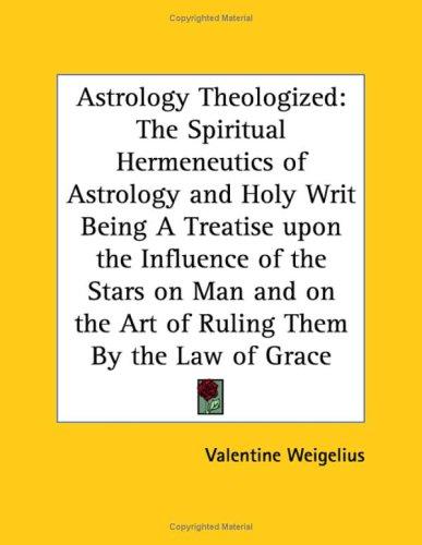 Astrology Theologized