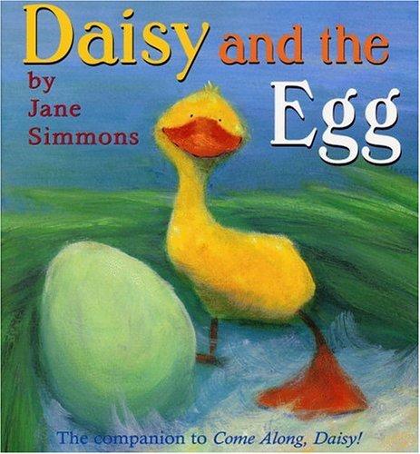 Daisy and the Egg by Jane Simmons cover
