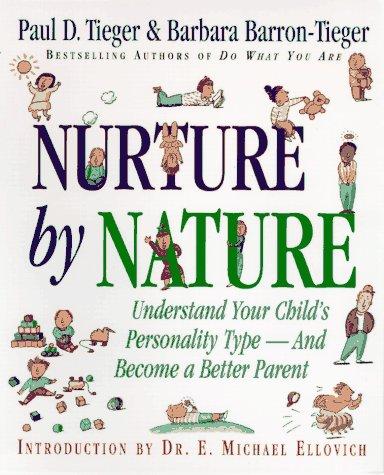 Nurture by nature