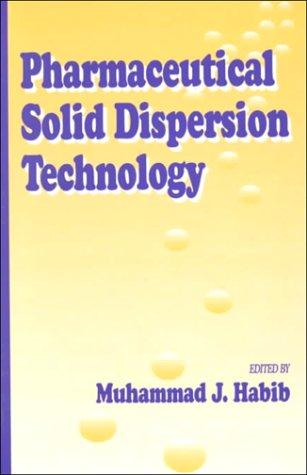 Pharmaceutical Solid Dispersion Technology