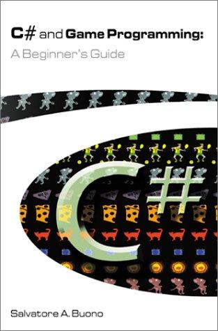 C# and Game Programming
