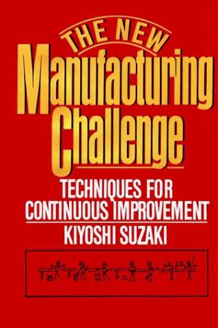 The new manufacturing challenge