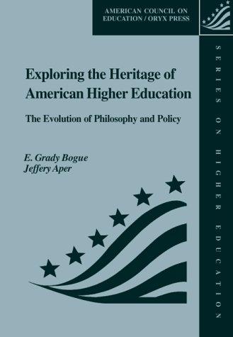 Exploring the heritage of American higher education