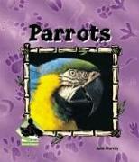 Parrots (Animal Kingdom) by Julie Murray cover