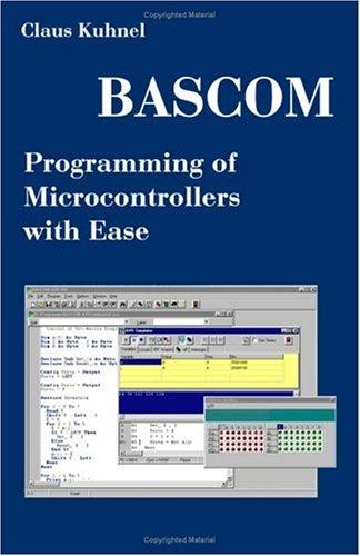 Bascom Programming of Microcontrollers With Ease