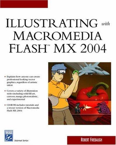 Illustrating With Macromedia Flash  MX 2004 (Internet Series)